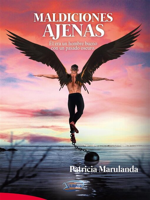 Title details for Maldiciones ajenas by Patricia Marulanda - Available